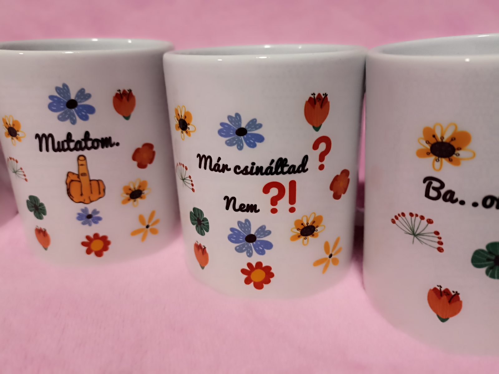 Humoros virágos bögrék – Mutatom, Már csináltad